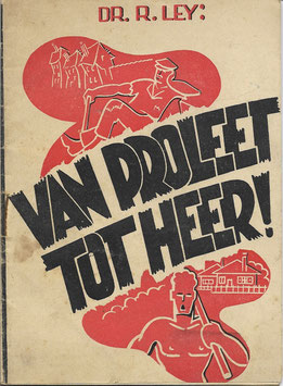 Van Proleet tot Heer!