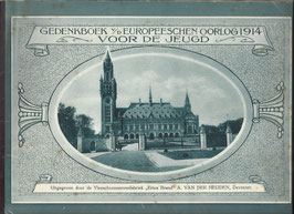 Gedenkboek v/d Europeeschen Oorlog 1914 voor de jeugd