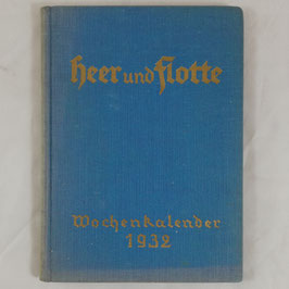 Heer und Flotte - Wochenkalender 1932