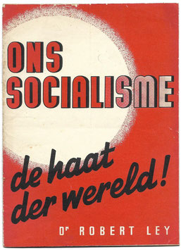 Ons Socialisme - de haat der wereld