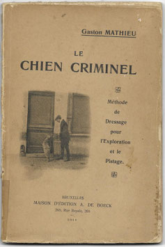 Le chien criminel