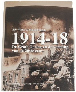 1914-18 De Grote Oorlog en de vorming van de 20ste eeuw