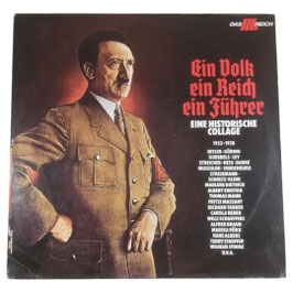 Ein Volk ein Reih ein Führer - Eine Historische Collage 1933-1938