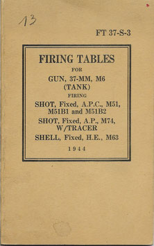 Firing Tables for Gun, 37-MM, M6 (Tank) - 1944