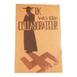 Ik was een collaborateur