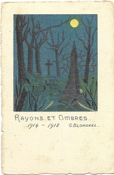 Rayons et Ombres 1914-1918 - G. Blondeel