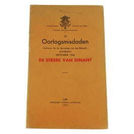 De oorlogsmisdaden - De streek van Dinant - 1947