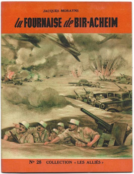 Collection 'Les Alliés' - N°28 La Fournaise de Bir-Achem