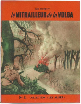 Collection 'Les Alliés' - N°21 Le mitrailleur de la Volga