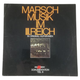 Marschmusiek im III. Reich in original Aufnahmen