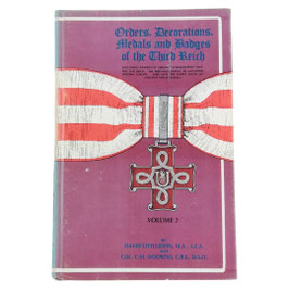 Orders, Decorations, Medals and Badges of the Third Reich - Volume 2