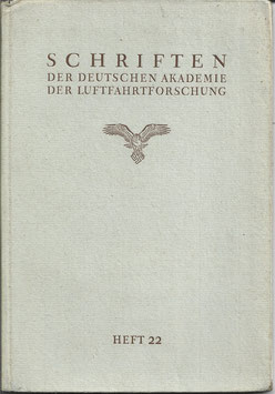 Schriften der deutschen Akademie der Luftfahrtforschung - Heft 22