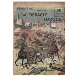 Collection Patrie N° 122 - La débacle turque