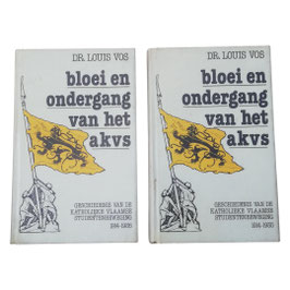 Bloei en ondergang van het AKVS - 1914-1935 - Deel I & II
