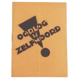 Oorlog is Zelfmoord!