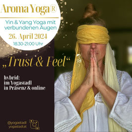 TRUST & FEEL Aroma Yoga® AUFZEICHNUNG inkl Skript