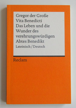 Reclam-Büchlein: Das Leben des hl. Benedikt