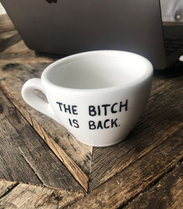 Tasse Cappuccino |  Digital Serie: The bitch is back