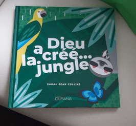 Dieu a créé ...la jungle