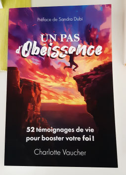 Un pas d'obéissance- 52 témoignages