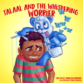 Talaal and the Whispering Worrier