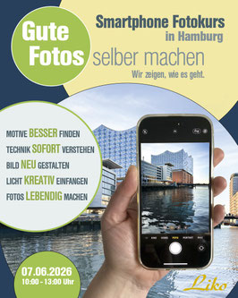 Smartphone Fotokurs in Hamburg/HafenCity am 28.06.2026 von 10 - 13 Uhr
