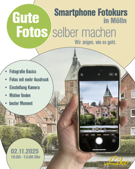 Smartphone Fotokurs in der Möllner Altstadt am 2. November 2025 von 10 -13 Uhr