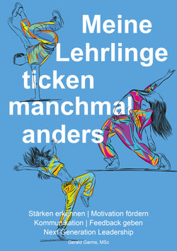 Meine Lehrlinge ticken manchmal anders - 7. Auflage 2026