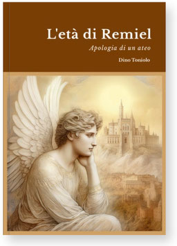 L'età di Remiel - Apologia di un ateo (IT)