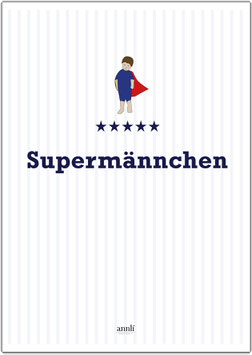 Supermännchen - auch individualisiert möglich