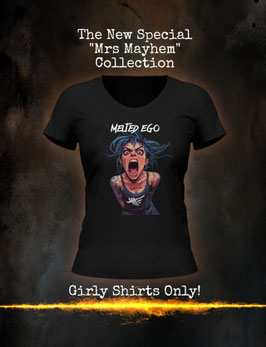 Special " Mrs Mayhem " Girly Shirt