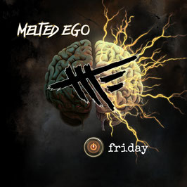 Melted Ego " Friday " Album 2025