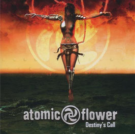 ATOMIC FLOWER Destiny's Call