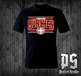 München Forever Shirt