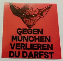 150 München Yoda verlieren du darfst Aufkleber