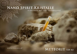 Meteorit Spirit Kristalle - in 1,5 ml Phiole - 864 Hz