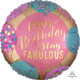 Folienballon Happy Birthday Stay Fabulous