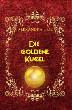 "Die Goldene Kugel"