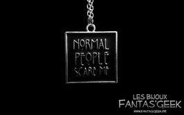 Collier Normal People Scare Me