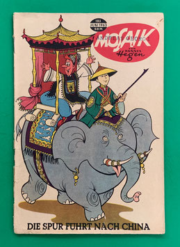 Original Mosaik der Digedags Nr. 103 Die Spur führt nach China Juni 1965 Runkel-Serie original & vollständig