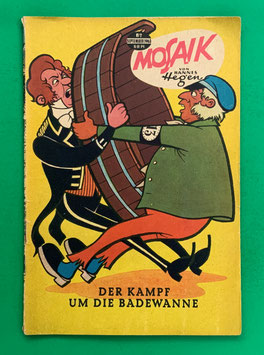 Original Mosaik der Digedags Nr. 82 Der Kampf um die Badewanne September 1963 Erfinder-Serie