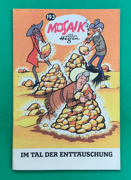 Original Mosaik der Digedags Nr. 193 Im Tal der Enttäuschung Dezember 1972 Amerika-Serie