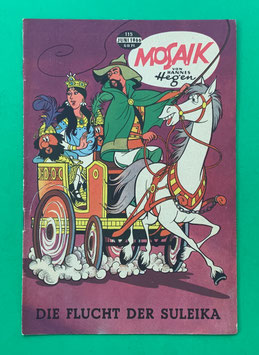 Original Mosaik der Digedags Nr. 115 Die Flucht der Suleika Juni 1966 Runkel-Serie exzellenter Zustand mit Abostempel