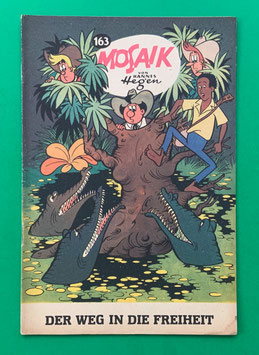 Original Mosaik der Digedags Nr. 163 Der Weg in die Freiheit Juni 1970 Amerika-Serie sammelwürdiger Zustand