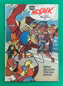 Original Mosaik der Digedags Nr. 47 Keine Sklaven für den König Oktober 1960 Erfinder-Serie