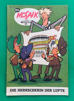 Original Mosaik der Digedags Nr. 184 Die Herrscherin der Lüfte März 1972 Amerika-Serie exzellenter Zustand mit Abostempel