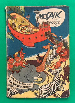 Original Mosaik der Digedags Nr. 12 Die Zirkuspremiere November 1957 Orient-Südsee-Serie