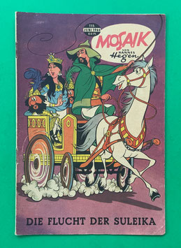 Original Mosaik der Digedags Nr. 115 Die Flucht der Suleika Juni 1966 Runkel-Serie sammelwürdiger Zustand