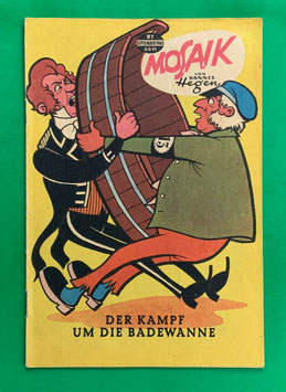Original Mosaik der Digedags Nr. 82 Der Kampf um die Badewanne September 1963 Erfinder-Serie