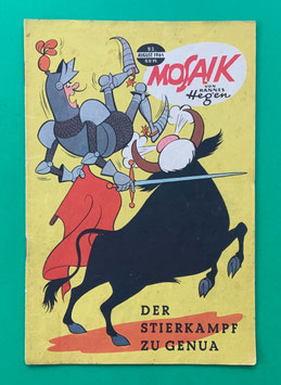 Original Mosaik der Digedags Nr. 93 Der Stierkampf zu Genua August 1964 Runkel-Serie sammelwürdiger Zustand